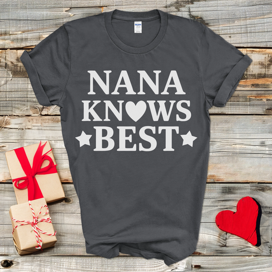 Nana Knows Best T-Shirt