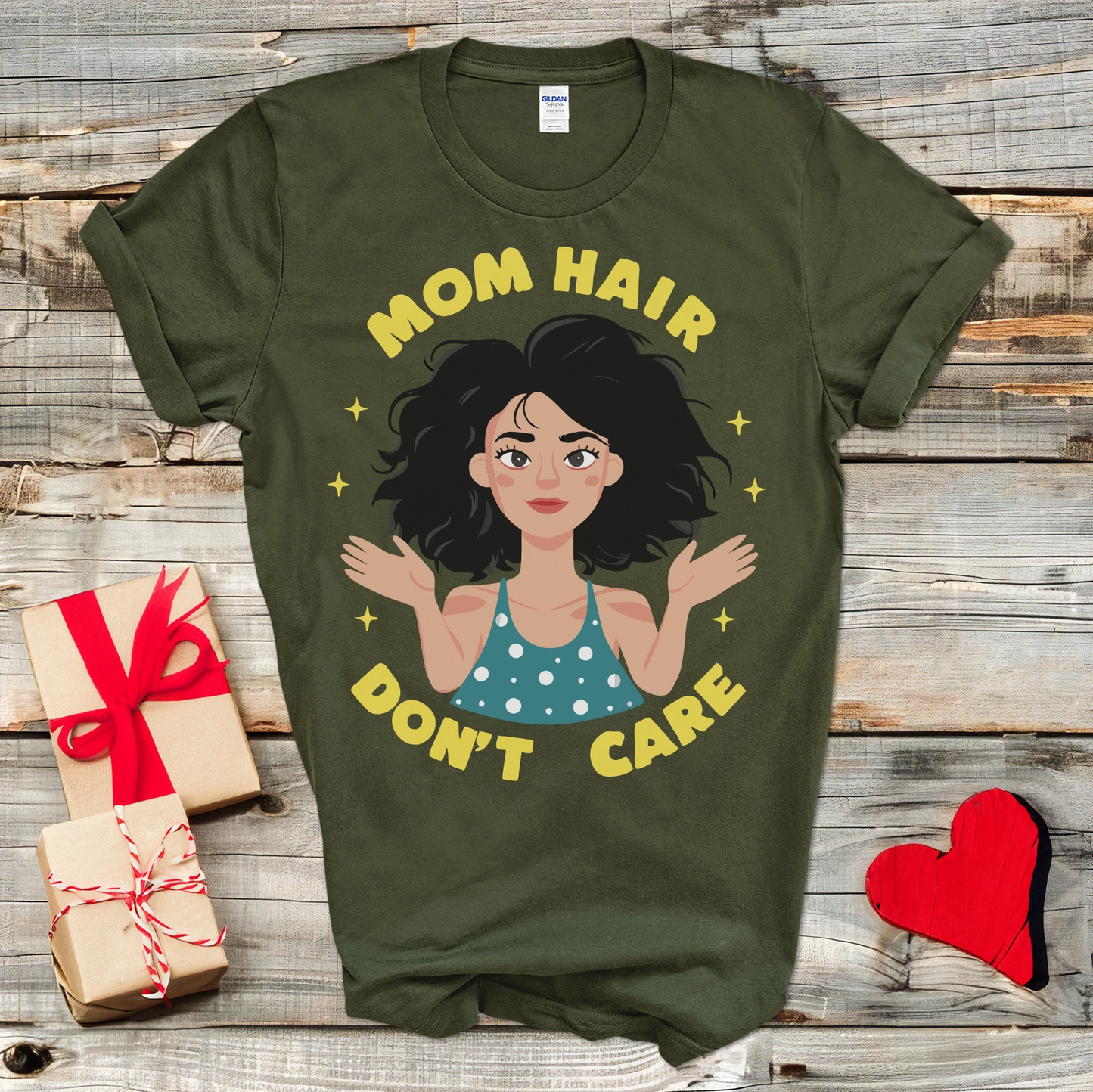 Mom Hair Don't Care T-Shirt