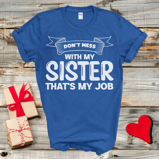 Protective Sister Duty T-Shirt