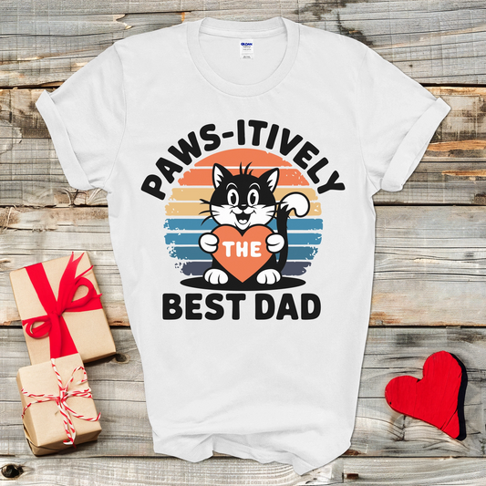 Paws-Itively Best Dad T-Shirt