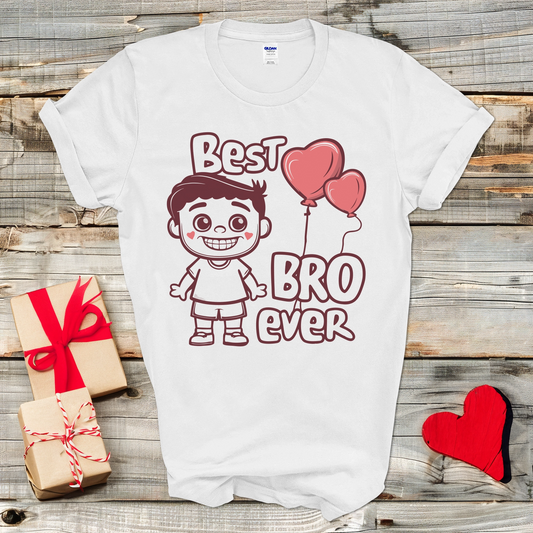 Best Bro Ever T-Shirt