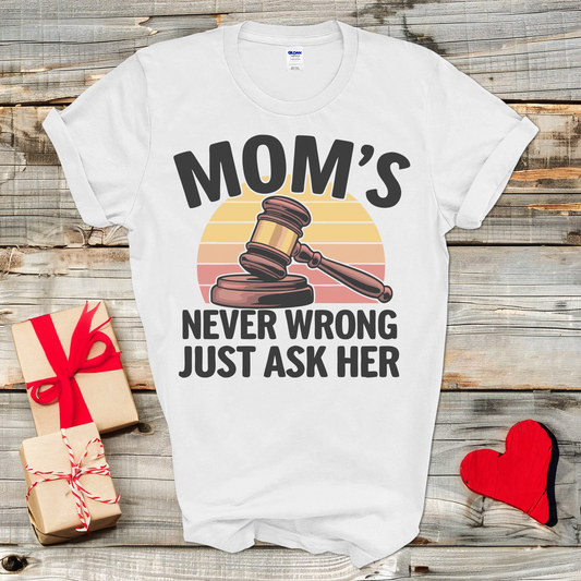 Mom's Gavel T-Shirt